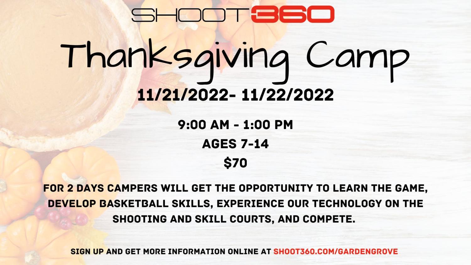 Shoot 360 Thanksgiving Basketball Camp | City Of Garden Grove